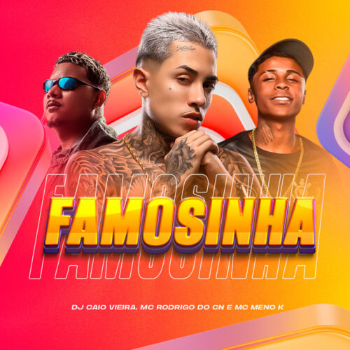 Famosinha